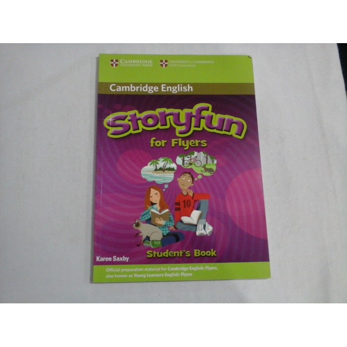 CAMBRIDGE ENGLISH - STORYFUN FOR FLYERS - KAREN SAXBY - STUDENT'S BOOK